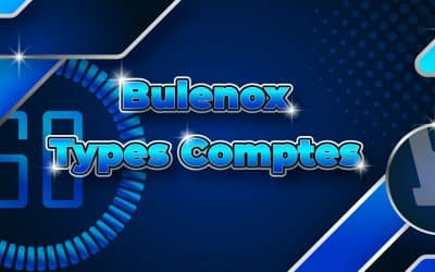 Comment bien choisir ton Compte Bulenox ?