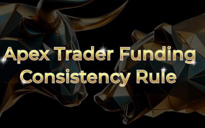 Apex Trader Funding: Understanding the Consistency Rule
