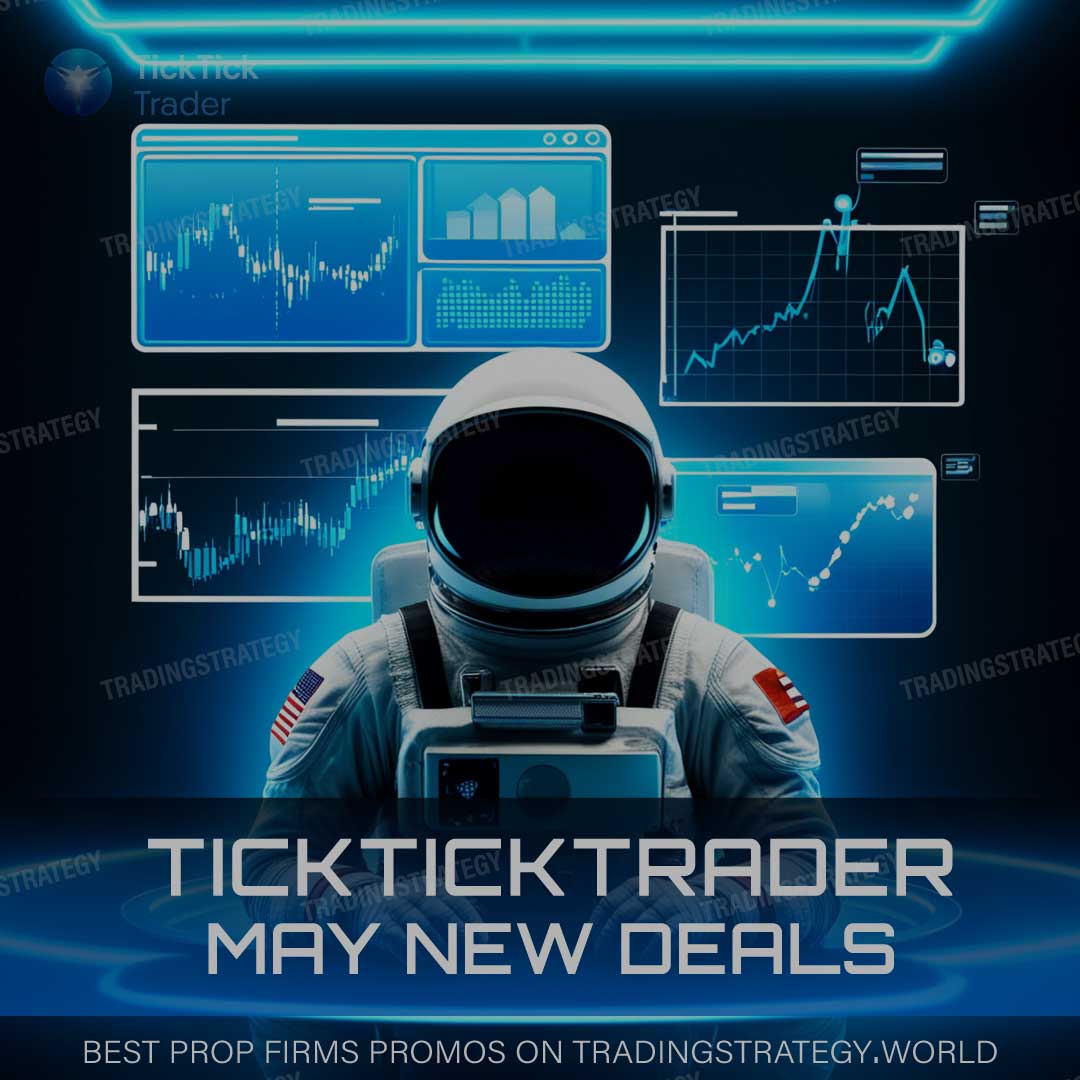 TickTickTrader Promo May New Deals 2025 reffered by Trading Strategy World TickTickTrader Promo May New Deals 2025 reffered by Trading Strategy World