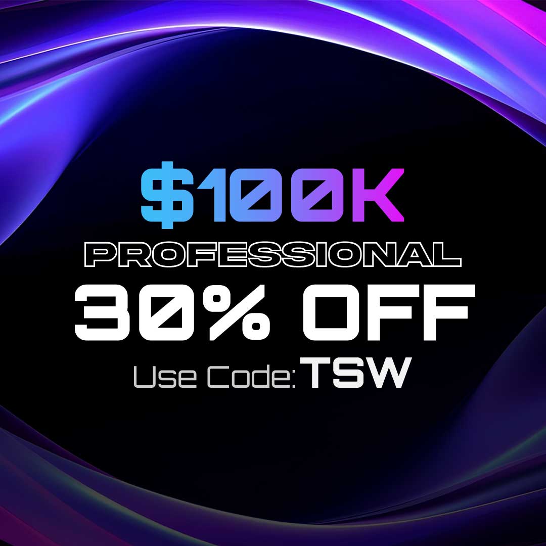 TickTickTrader 100K Professional Evaluation – -30% Off – Promo Code TSW — August 2025