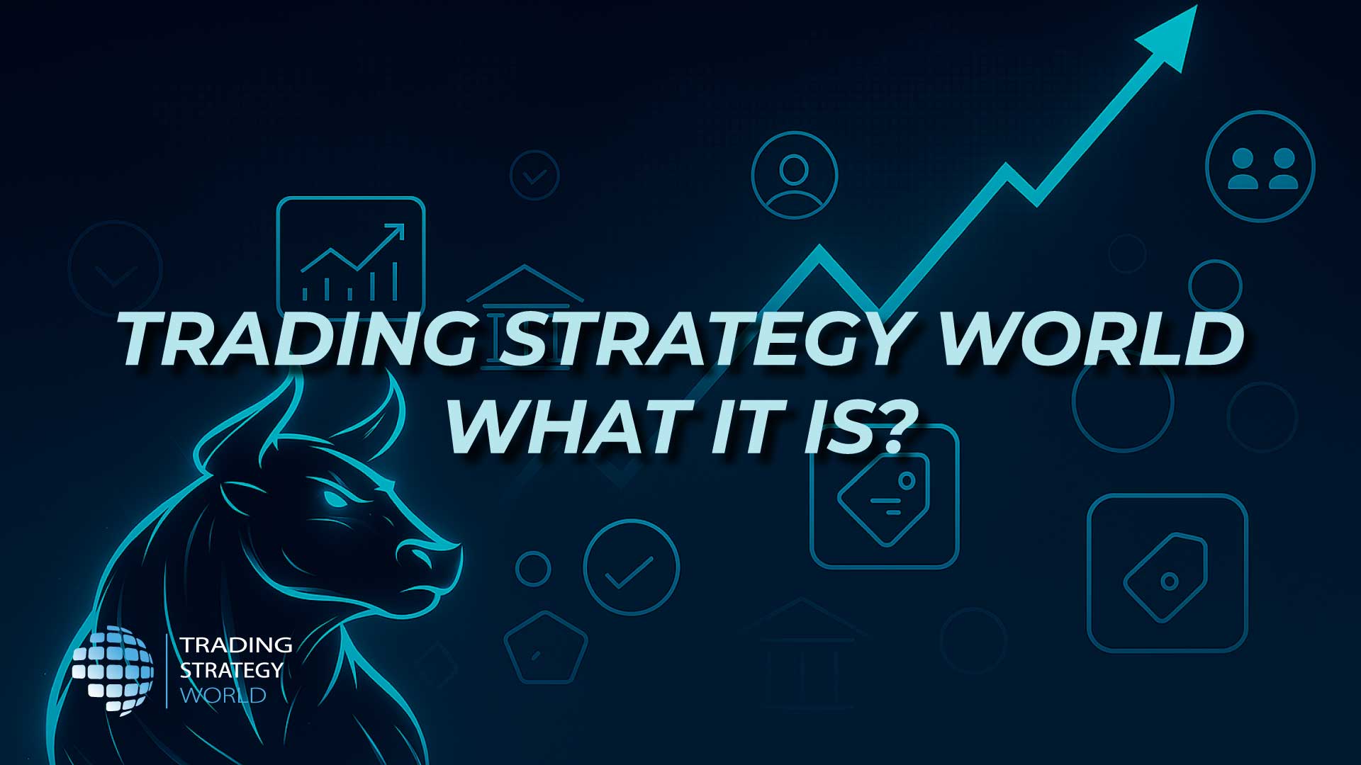 Trading Strategy World – Stylized bull and trading icons: strategy, prop firms, discounts, and shared vision