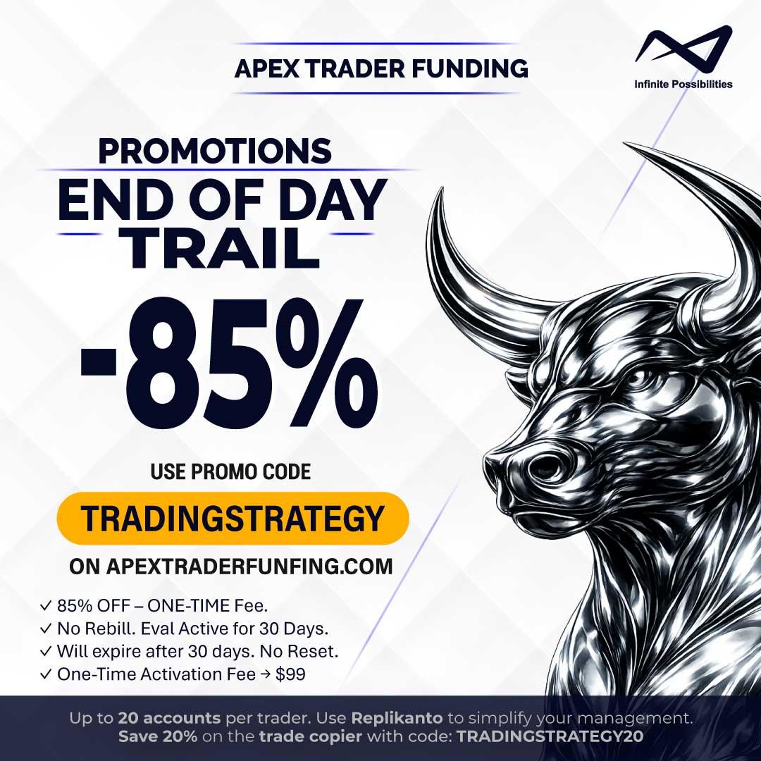 Promo Apex Trader EOD Trail – Tous les comptes – Code TRADINGSTRATEGY – Fin 26 mars Promo Apex Trader EOD Trail – Tous les comptes – Mars 2026 – Code TRADINGSTRATEGY