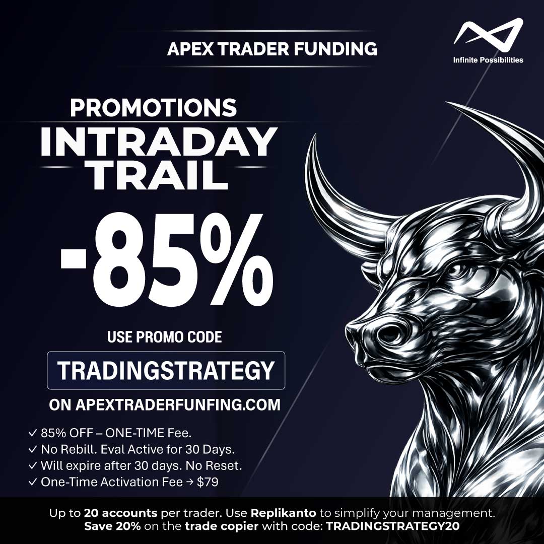 Promo Apex Trader Intraday Trail – Tous les comptes – Code TRADINGSTRATEGY – Fin 26 mars Promo Apex Trader Intraday Trail – Tous les comptes – Mars 2026 – Code TRADINGSTRATEGY